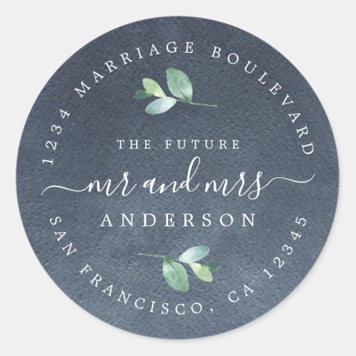 Future Mr Mrs Foliage Wedding Return Address Classic Round Sticker