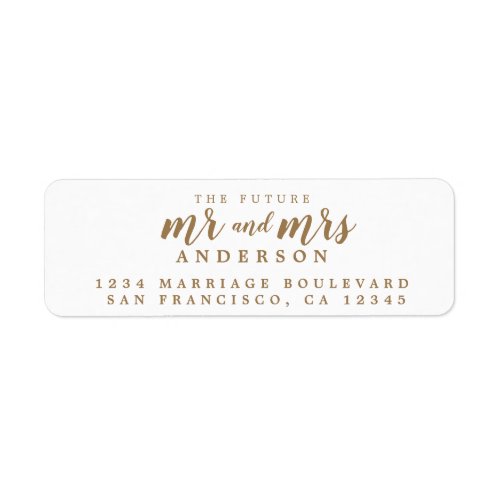 Future Mr Mrs Gold Ink Script Return Address Label