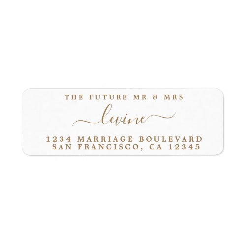 Future Mr Mrs Gold Script Wedding Return Address Label