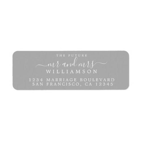 Future Mr Mrs Gray Wedding Return Address Label