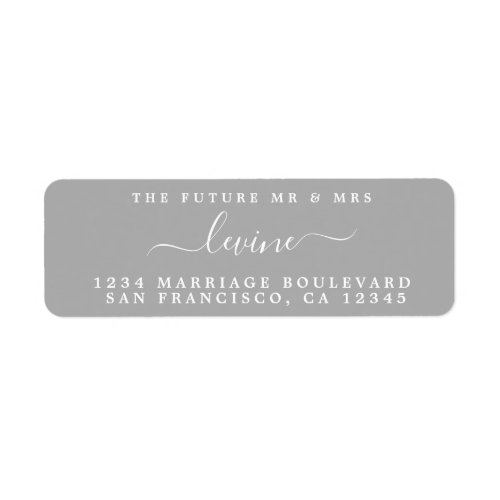 Future Mr Mrs Gray Wedding Return Address Label