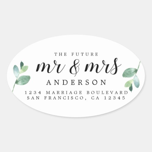 Future Mr Mrs Green Foliage Wedding Return Address Oval Sticker