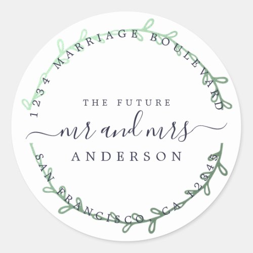 Future Mr Mrs Green Wreath Wedding Return Address Classic Round Sticker