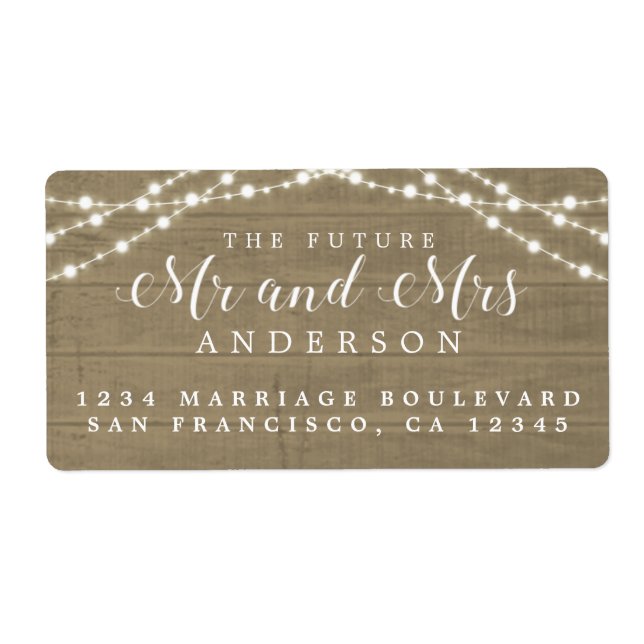 Future Mr Mrs Rustic Wood Lights Wedding Address L Label (Front)
