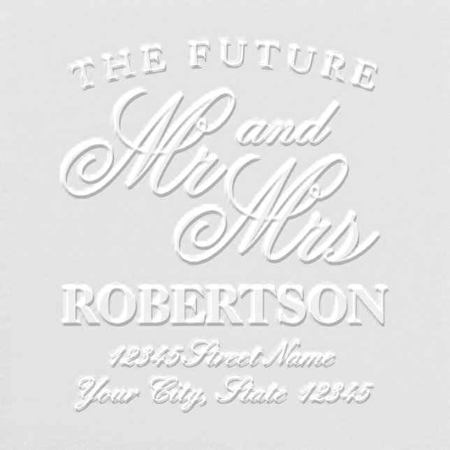 Future Mr & Mrs script address wedding monogram Embosser (Design)