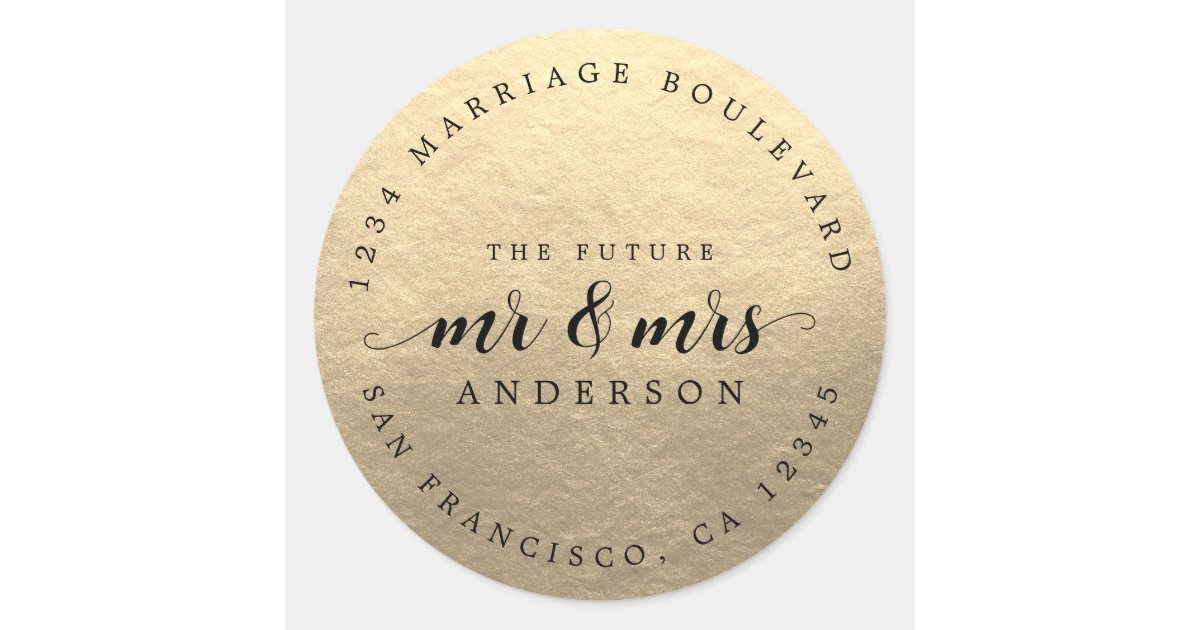Future Mr Mrs Script Champagne Gold Return Address Classic Round ...