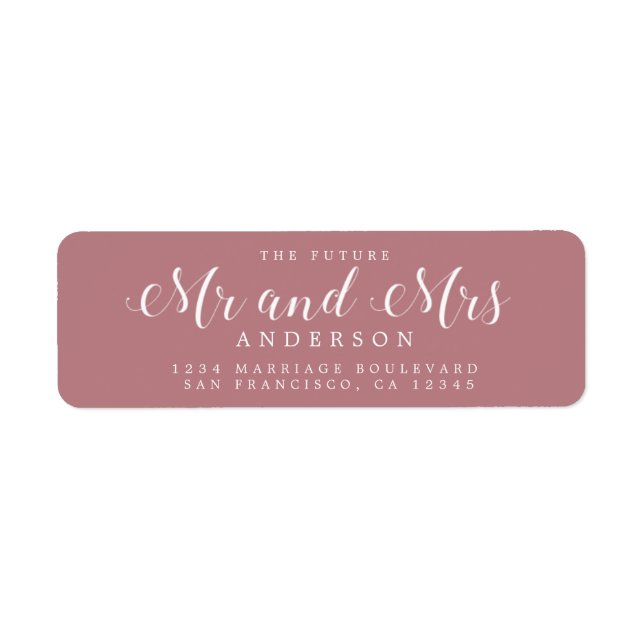  Future Mr Mrs Script Dusty Rose Return Address Label (Front)