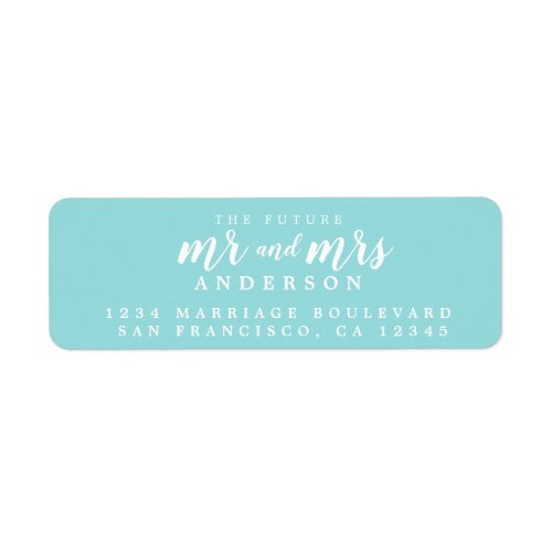 Future Mr Mrs Turquoise Wedding Return Address Label
