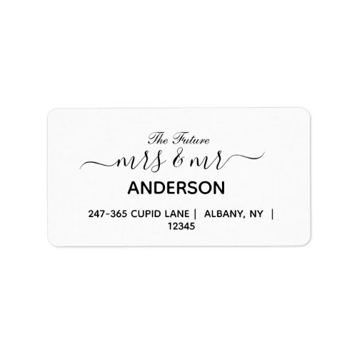 Future Mr  Mrs Wedding Return Address Labels