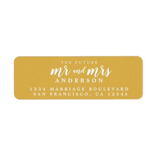 Future Mr Mrs Yellow Ochre Wedding Return Address  Label