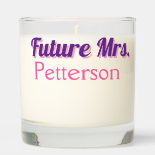 Future Mrs add namebride wedding bachelorette part Scented Candle