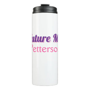 Future Mrs add namebride wedding bachelorette part Thermal Tumbler