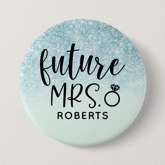 Future Mrs. Blue Glitter Button (Front)