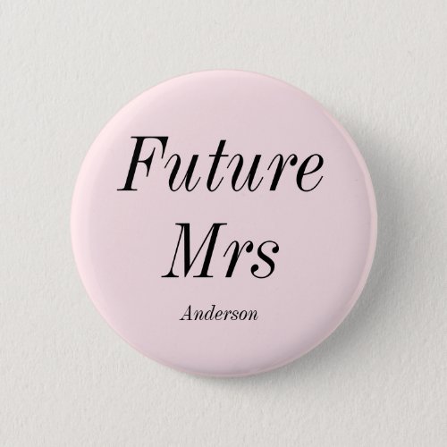 Future Mrs Blush Pink Bride Button