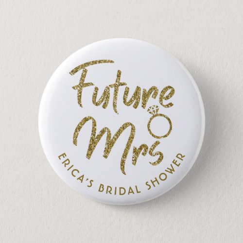 Future mrs bridal shower pin gold