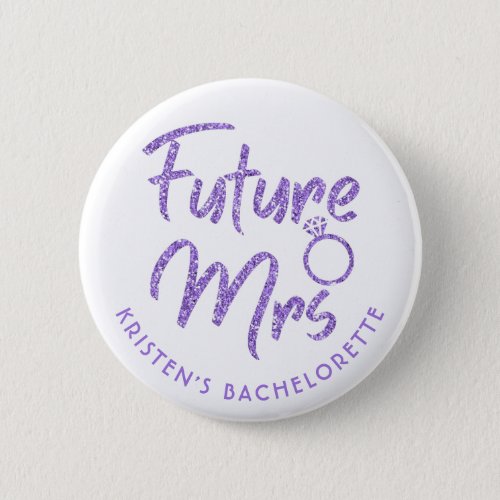 Future Mrs Bridal Shower Violet Glitter Button