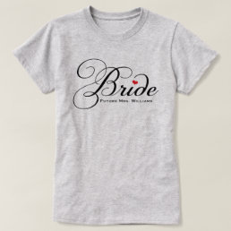 Future Mrs. Bride Black Custom Script Wedding T-Shirt