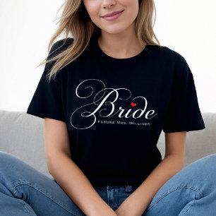 Future Mrs. Bride Black Custom Script Wedding T-Shirt