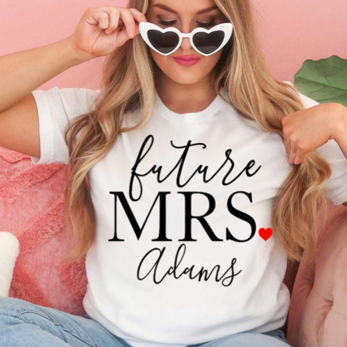 Future Mrs Bride, Fiance, Bachelorette Party Gift T-Shirt