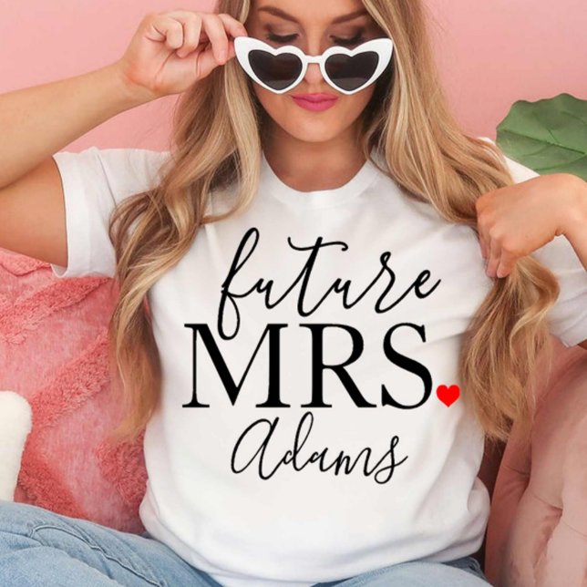 Future Mrs Bride, Fiance, Bachelorette Party Gift T-Shirt (Creator Uploaded)