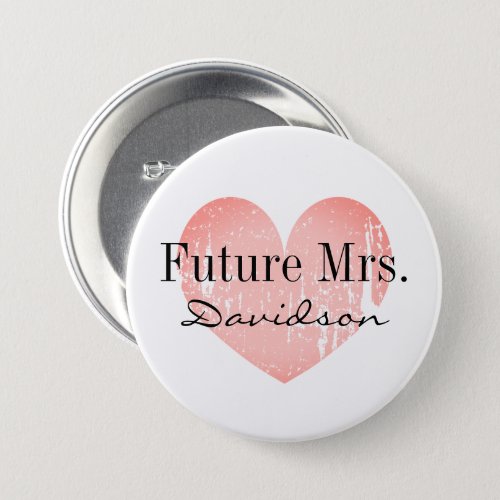 Future Mrs bride to be bridal shower heart button