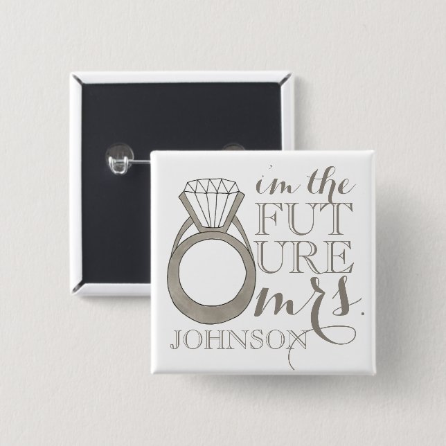 Future MRS. Bride-to-Be Diamond Engagement Ring Button (Front & Back)