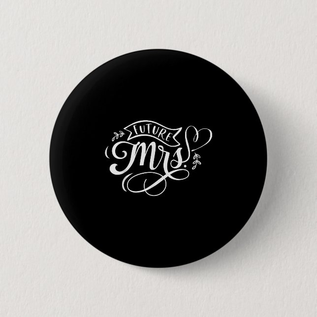 Future Mrs  Button (Front)