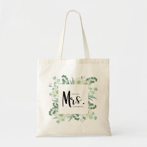 Future Mrs Calligraphy Green Botanicals Tote Bag