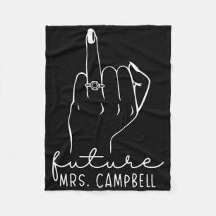 Future Mrs. Campbell New Bridal To Be Fiance Bache Fleece Blanket