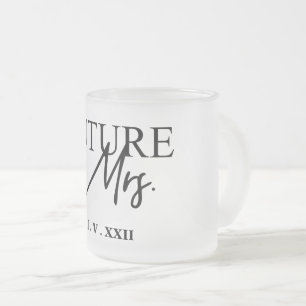 Future Mrs. Coffee Mug