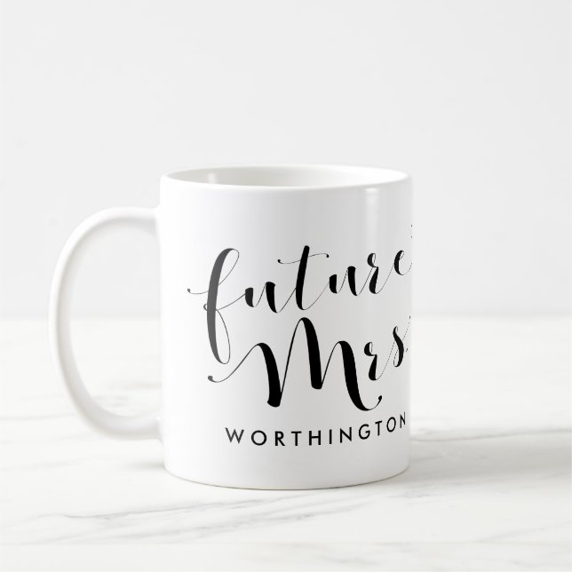 Future Mrs. Coffee Mug (Left)