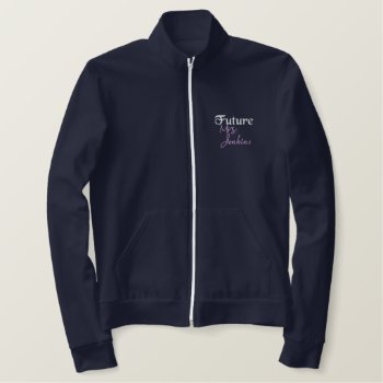 Future Mrs. Custom Last Name Embroidered Jacket by VegasPartyGifts at Zazzle