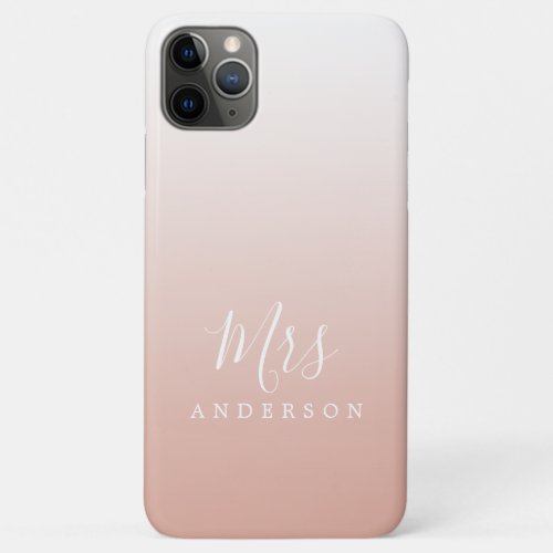 Future Mrs Dusty Pink Ombre Chic Script Bride iPhone 11 Pro Max Case