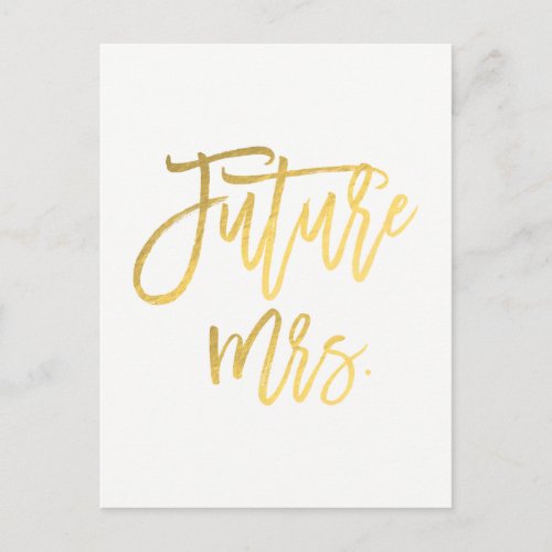 Future Mrs Faux Gold Foil Modern Save The Date Announcement Postcard