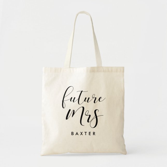 Future Mrs Future Bride Tote Bag (Front)