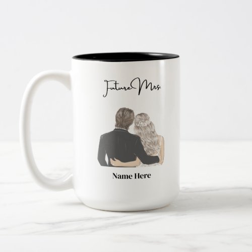 Future Mrs I Bride and Groom Two_Tone Coffee Mug