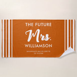 Future Mrs Last Name Celebration Orange And White Beach Towel