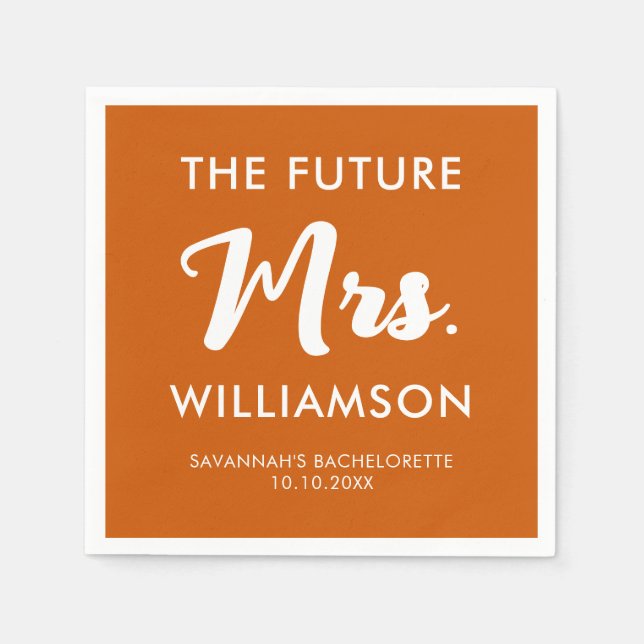 Future Mrs Last Name Celebration Orange And White Napkins (Front)