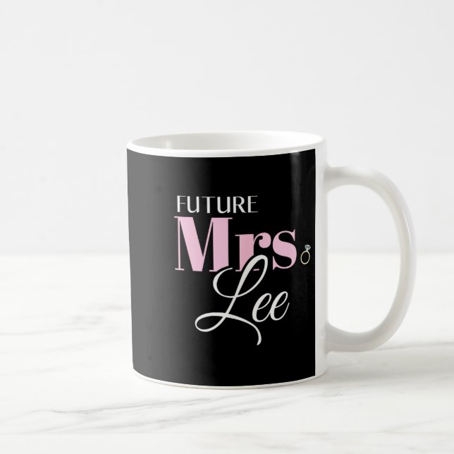 Future mrs lee bride wedding groom marriage  coffee mug (Right)