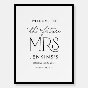 Future Mrs Modern Bridal Shower Welcome Sign