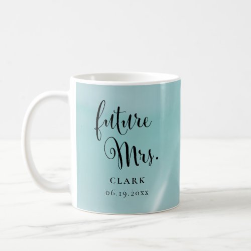 Future Mrs Modern Script Bride Name Coffee Mug