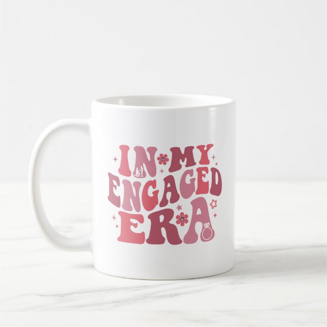 Future Mrs Mr To Be In My Engaged Era Engagement Coffee Mug (Left)