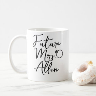 Future mrs mug- personalized future mrs mug gift