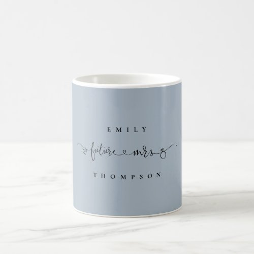 Future Mrs Name Heart Ring Script Dusty Blue Coffee Mug