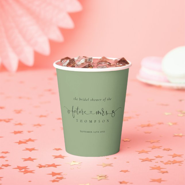 Future Mrs Name Sage Green Bridal Shower Paper Cups (Insitu)