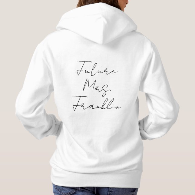 Future Mrs New Bride Engagement gift Personalized  Hoodie (Back)
