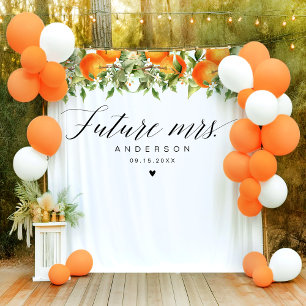 Future Mrs. Oranges Bridal Shower Backdrop
