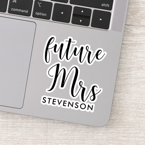 Future Mrs personalized Sticker