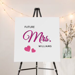 Future Mrs Personalized Wedding Design  Foam Board