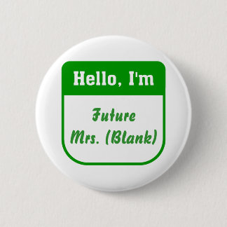 Future Mrs. Pins - Personalized